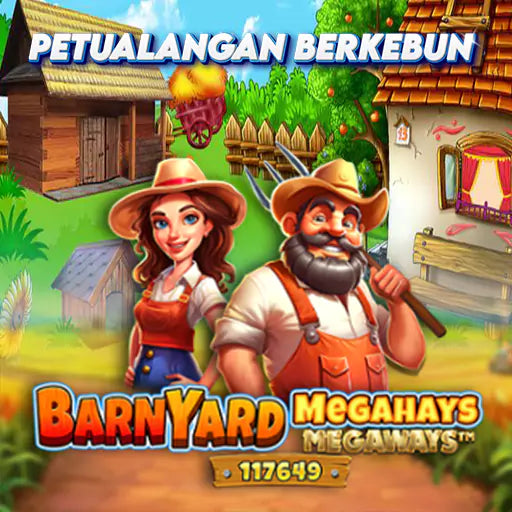 Barnyard Megahays Megaways : Petualangan Berkebun Dari Pragmatic Play Yang Bikin Dompet Tebal.